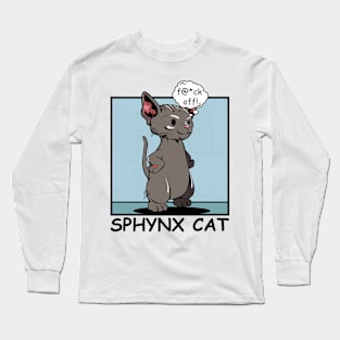 Sphynx Cat Long Sleeve T-Shirt